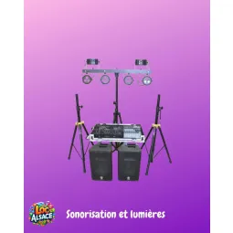 Sonorisation + jeux de lumière