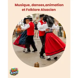 Spectacle et animation Alsacienne